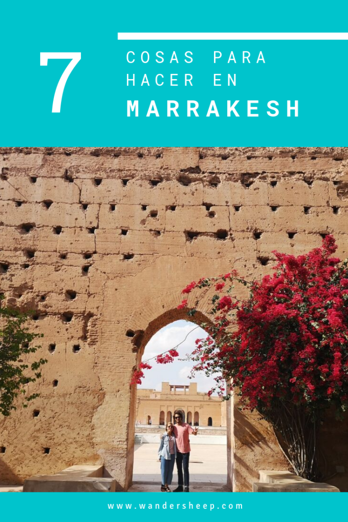 Cosas para hacer y ver en Marrakesh